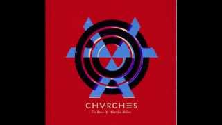 Chvrches - Science/Visions