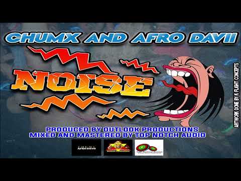 Chumx & Afro davii  - Noise {Soca 2023}