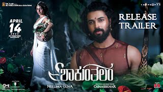 Shaakuntalam Release Trailer - Kannada | Samantha, Dev Mohan | Gunasekhar |Dil Raju | April 14