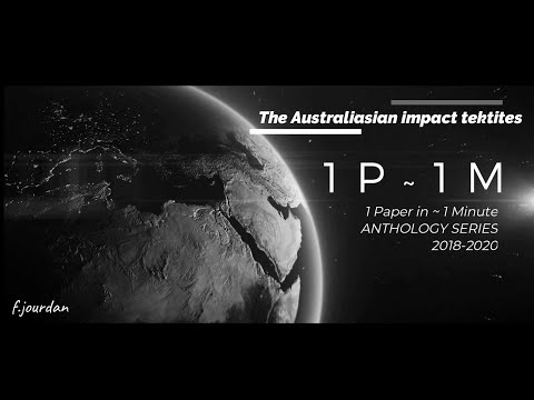 1P~1M anthology: the Australasian impact tektites