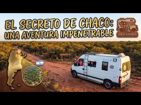 Chaco, el secreto de Argentina, recorrido en Motorhome 🚐❤️