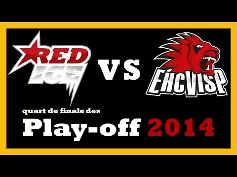 1/4 de Finale de LNB 2014 - HC Red Ice-EHC Visp