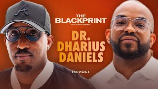 Dharius Daniels On The Quietest Pains of Black Men, Forgiveness & Emotional Wealth | The Blackprint