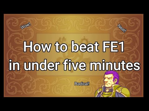 How to beat FE1 in under 5 minutes! Fire Emblem Shadow Dragon and Blade of Light any% tutorial