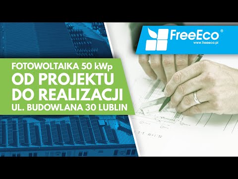 Jak wygląda instalacja fotowoltaiczna o mocy 50 kWp? Od projektu do realizacji!