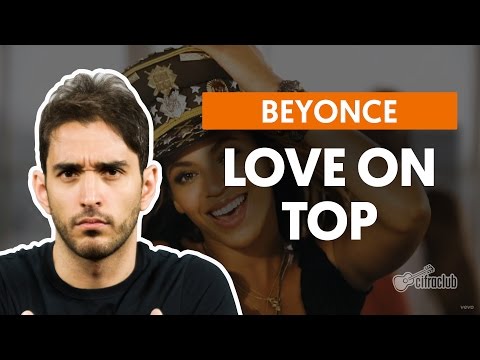 Love On Top - Beyoncé