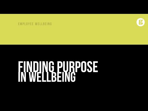 Finding Purpose in Wellbeing