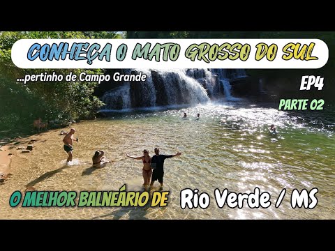 A PRAIA MAIS LINDA de Rio Verde MS: No Melhor Balneário | Parte 2 – Episódio 4 - 2025 - Conheça o MS