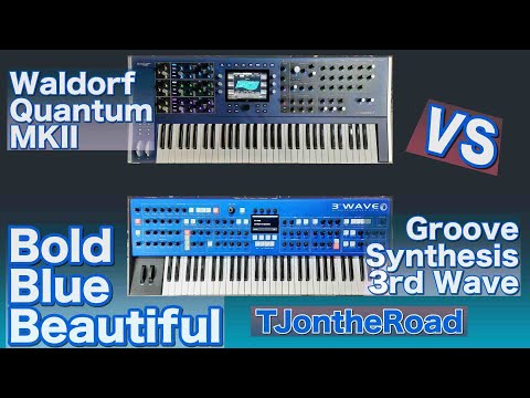 Waldorf Quantum MKII vs Groove Synthesis 3rd Wave