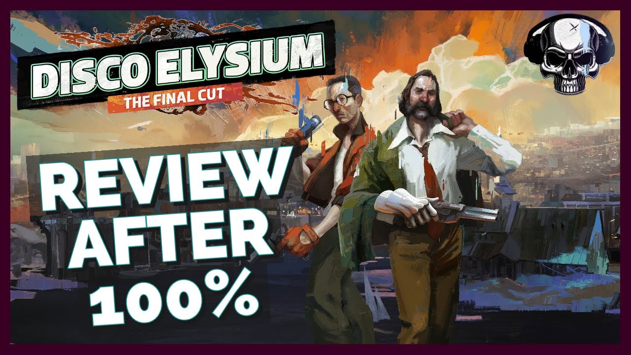 Disco Elysium - Review After 100%