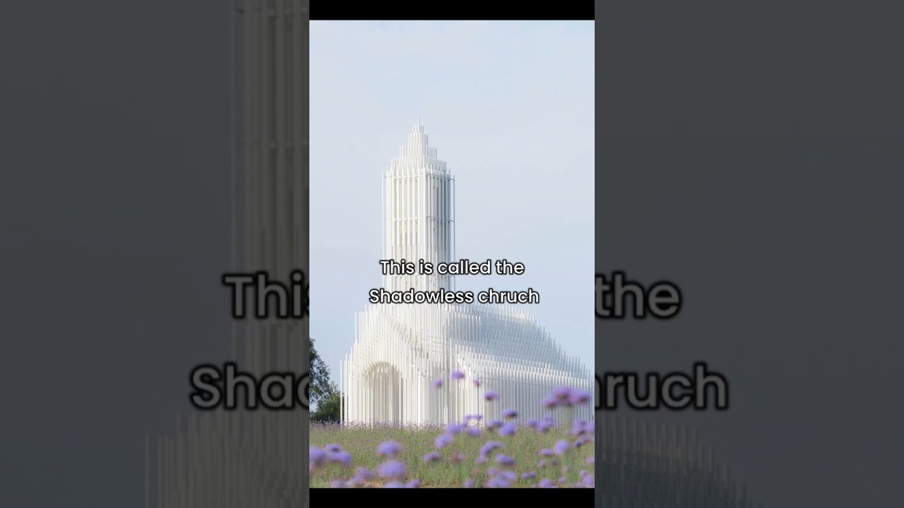 The Shadowless Church #architecture #shorts #art