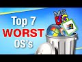 The 7 Worst Operating Systems Ever