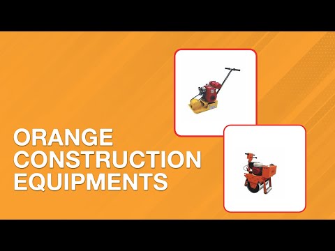 About Orange Construction Equipments