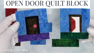 Make an Open Door Quilt Block - Mini Block Monday #20