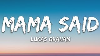 Lukas Graham - Mama Said (Lyrics)