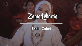 Download lagu Ernie Zakri - Zapin Lebaran | Lirik mp3 Download lagu Ernie Zakri - Zapin Lebaran | Lirik mp3