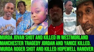 Download lagu Murda Westmoreland Jovan Shot & Killed  Five Killed In Fatally Collision, Roger Shot Dèad In Hanover mp3