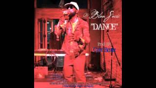 Bluu Suede "Dance" Prod  by Curt Beatz