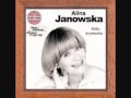 Alina Janowska - Ta mała piła dziś 