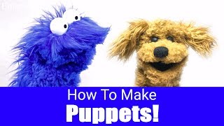 How To Make A Puppet! - Puppet Building 101 - How to Make a Snoof