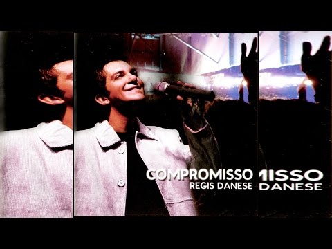 Regis Danese - Compromisso [2008]