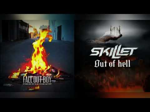 My songs out of hell | Fall out boy x Skillet | Mashup