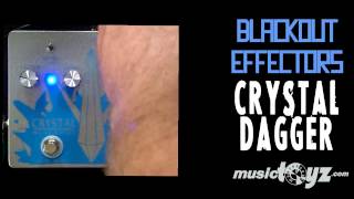 Video thumbnail for Blackout Effectors Crystal Dagger by musictoyznetwork