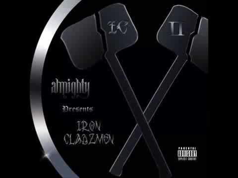 Iron Cladzmen Ft Blame One & Pryme Prolifik - Welcome To....