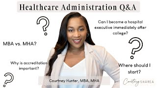 Healthcare Administration Q&A