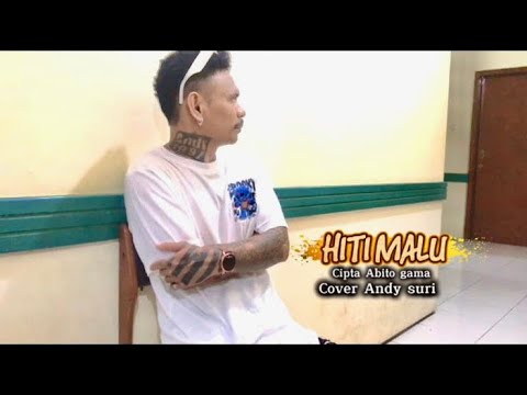 ANDI SURI COVER HITI MALU CIPTA ABITO GAMA