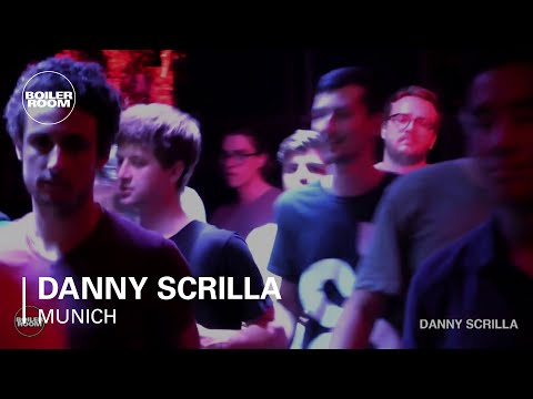 Danny Scrilla Boiler Room Munich DJ Set