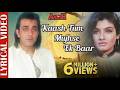 काश तुम मुझसे एक बार कहो Lyrical Song Aatish Sanjay Dutt Ravee