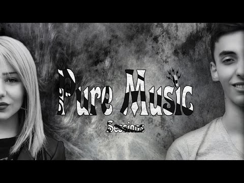ZeN & Laura Toader - Pure Music Sessions