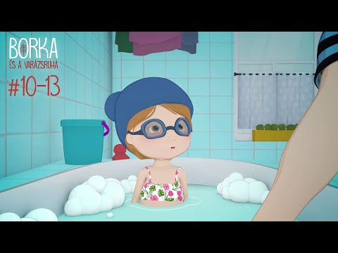Borka és a varázsruha összefűzött epizódok (10-13. epizód) | 28 perc