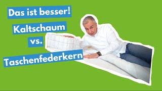 Kaltschaum oder Taschenfederkern - Welche Matratze ist besser?