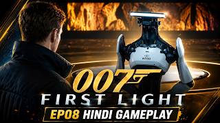 We Infiltrated Nicholas Webb's Antarctic Facility! | 007 First Light EP08 Hindi Gameplay