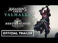 Assassin's Creed Valhalla x Monster Hunter: World - Official Crossover Trailer