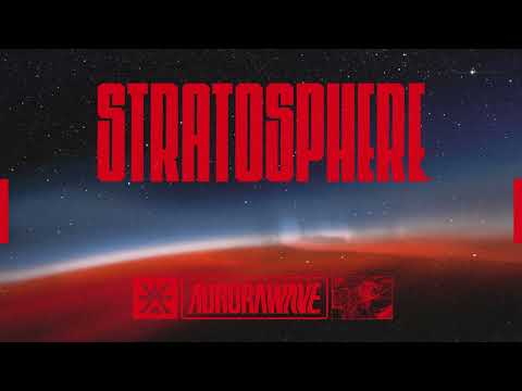 aurorawave - STRATOSPHERE. [Official Audio]