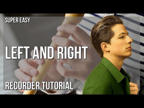 SUPER EASY: How to play Left And Right  by Charlie Puth ft Jung Kook on Recorder (Tutorial)