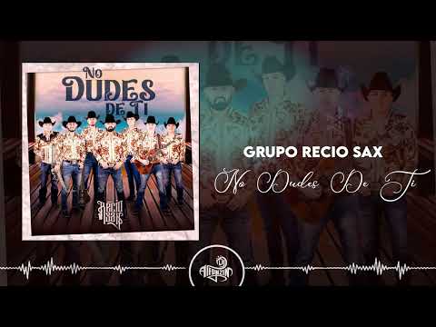 Grupo Recio Sax - No Dudes de Ti (2023)