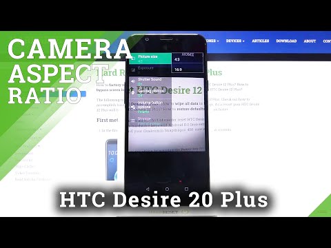 How to Change Camera Aspect Ratio in HTC Desire 12 Plus – Advanced Camera Function