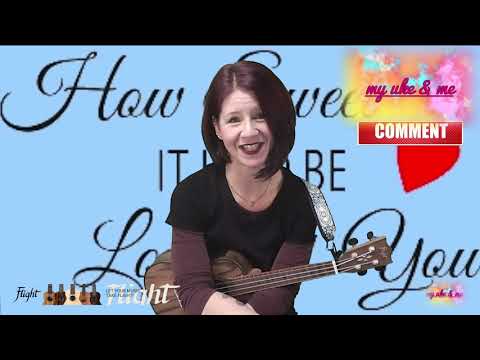 Ukulelen Tutorial : How sweet it is ( to be loved by you)