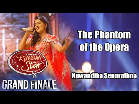 The Phantom of the Opera | Nuwandhika Senarathna | Derana Dream Star S10 | Grand Finale