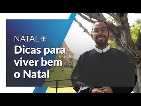 Pe. Diego Antônio, C.Ss.R. dá dicas para viver bem o Natal
