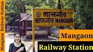 Mangaon Railway Station/MNI : Trains Timetable, Station Code, Facilities, Parking, ATM, Hotel Neaby