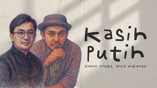 Download lagu Yovie Widianto, Glenn Fredly - Kasih Putih mp3 Download lagu Yovie Widianto, Glenn Fredly - Kasih Putih mp3