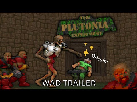 The Plutonia Experiment (WAD Trailer)