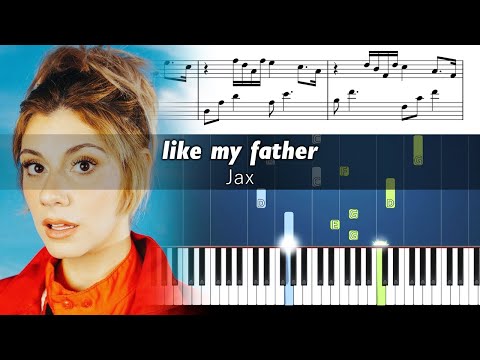 Jax - Like My Father - Accurate Piano Tutorial with Sheet Music