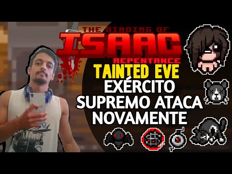 EVE B BUGANDO O JOGO DE TANTO TIRO NA TELA!! - The Binding of Isaac: Repentance