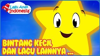 Download lagu Lagu Bintang Kecil dan Lagu Anak Lainnya | Lagu Anak Indonesia| Nursery Rhymes| وميض وميض نجمة صغيرة mp3